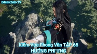 Kiếm Vực Phong Vân TẬP 65-HƯỚNG PHI ƯNG