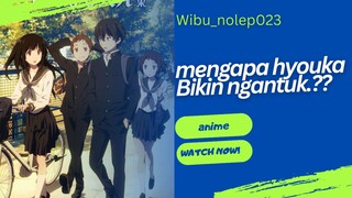 Mengapa Anime Hyouka Bikin Ngantuk Nih