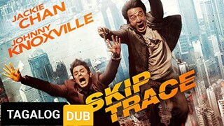 Skiptrace (2016) Tagalog Dubbed movie #6