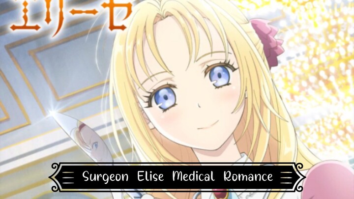 New Anime Adaptation : Doctor Elise