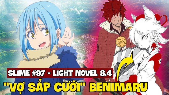 "Vợ Sắp Cưới" Benimaru - Thiên Đường Tempest Hoàn Thiện | Slime Chap 97+ | Light Novel 8.4