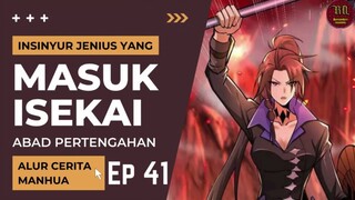 Insinyur Jenius Masuk Isekai ?? Episode 41 Part 1 #RTW #Manhua