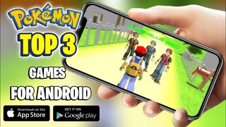 3 BEST Pokemon Games For Android🔥