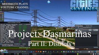 Cities: Skylines - Project Dasmariñas - Districts and detail (Part 2)