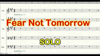 Fear Not Tomorrow | Solo Part