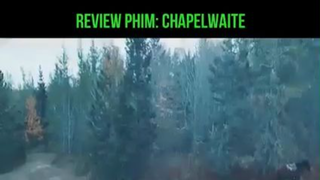 Review Phim: Chapelwaite part 5 #reviewphim