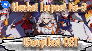 Kompilasi OST | Honkai Impact Ke-3_5