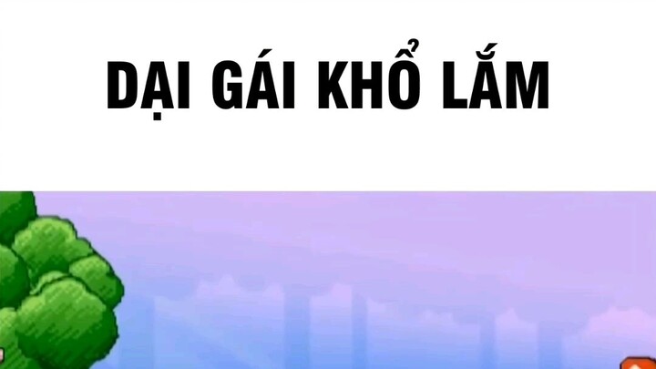 dại gái là dở rồi