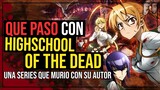 Una Serie Que MURIO CON SU AUTOR | Highschool of the Dead Temporada 2