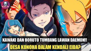 MANGGA BORUTO CHAPTER 74: KAWAKI DAN BORUTO TUMBANG LAWAN DAEMON!