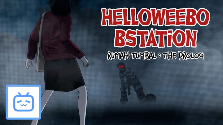 HALLOWEEBOOBSTATION SPECIAL - RUMAH TUMBAL : BAG PROLOG