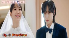 No Gain No Love Episode 3 Preview