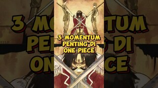 3 Momentum Penting Di Anime One Piece ❗ #anime #onepiece