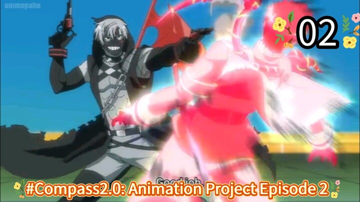 #Compass2.0: Animation Project Episode 2