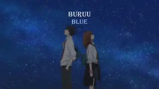 Ao Haru Ride ED | Fujifabric - Buruu [Blue] (Lyrics with English Translation)