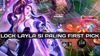 LOCK LAYLA HERO SI PALING FIRST PICK