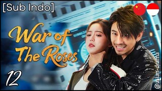 [Sub Indo] War of the Roses – Eps. 12 (2025)
