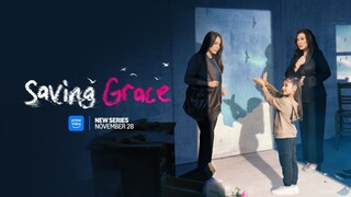 (Episode 3) Saving Grace Full Episode