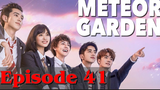 Meteor Garden 2018 Episode 41 Tagalog dub