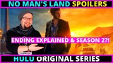No Man's Land - Hulu Original SPOILERS - ENDING EXPLAINED - SEASON 2?!