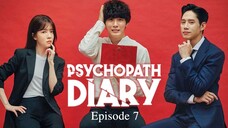 🇰🇷 | Psychopath Diary Episode 7 [ENG SUB]