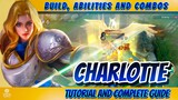 Charlotte Tutorial and Complete Guide | Build, Combos and Abilities | Honor of Kings | HoK
