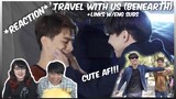 (BenEarth/6Moons) Travel With Us - Reaction