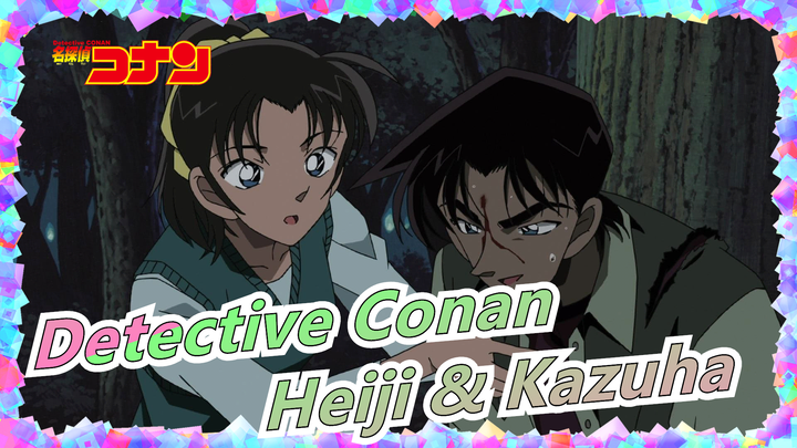 [Detective Conan Mashup] [Heiji & Kazuha] "If You Loosen Your Grip, I'll Kill You"
