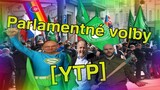 Parlamentné voľby [YTP]