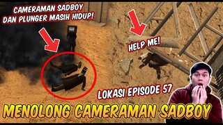 AKU PERGI KE LOKASI EPISODE 57 DAN MENYELAMATKAN CAMERAMAN SADBOY YANG SEKARAT!