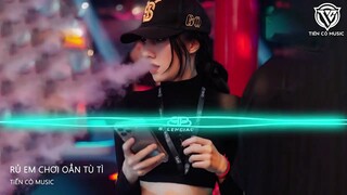 RỦ EM CHƠI OẲN TÙ TÌ - AUTHENTIC x Up & DOWN ( QUANIAM REMIX ) || NHẠC HOT TIK TOK 2023