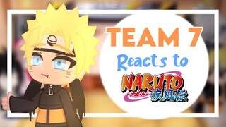 Team 7 Reacts to Naruto 1/?? | Gacha Club