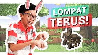 Minecraft tapi KITA TIDAK BOLEH BERHENTI LOMPAT...