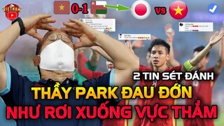 Sát Giờ Sang Nhật, ĐTVN Nhận 2 Tin Sét Đánh, HLV Park Đau Đớn Như Rơi Xuống Vực Thẳm