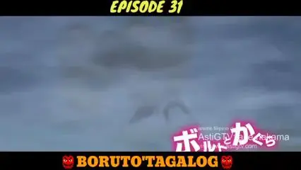 Boruto episode 31 Tagalog