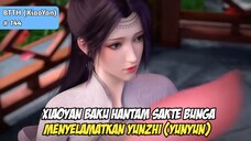 XiaoYan Menyelamatkan Cinta Pertamanya Yunzhi
