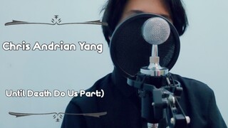 Chris Andrian Yang - Until Death Do Us Part :) - Cover By Hoshiko Yoru (Short Ver)