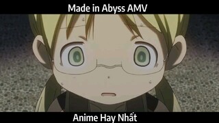 Made in Abyss AMV hay Nhất