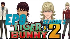 Tiger & Bunny Season 2 Ep 9 (English Subbed)