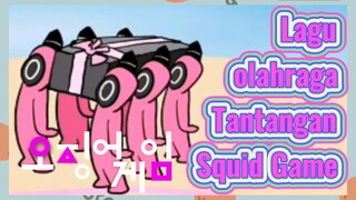 Lagu olahraga Tantangan Squid Game