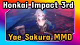 Honkai Impact 3rd|[MMD-Yae Sakura] Setengah guci benang