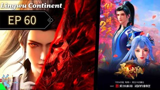 Lingwu Continent Episode 60 Sub Indo