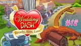 Wedding Dash: Ready, Aim, Love! | Gameplay (Level 3.5 to 3.6) - #12
