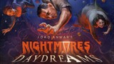 nightmares and daydreams ep 1