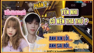 [Free Fire] BadBoy Xin Lỗi Vì Đã Làm Yến Nhi Tổn Thương...Liệu Có Được Tha Thứ ? | Yến Nhi Gaming