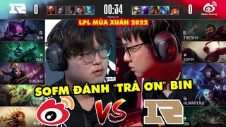 [LPL 2022] Highlight WBG vs RNG Full: SofM đánh "trả ơn" Bin | Weibo Gaming vs Royal Never Give Up