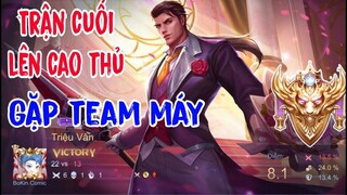 Cầm Triệu Vân Trận Cuối Lên Cao Thủ Để Trả AC Đánh Như Gặp Team Máy || VM Gaming 36