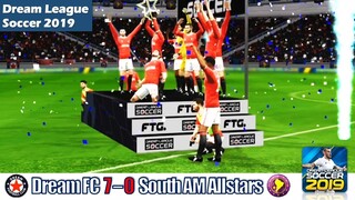 Dream League Soccer HIGHLIGHTS | DREAM FC VS SOUTH AMERICAN ALLSTARS (7-0) ALL STAR CUP CHAMPIONS!