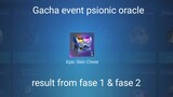 Gacha event Psionic Oracle | Open Epic Skin Chest | open Epic treasure | result phase 1 & 2 ML
