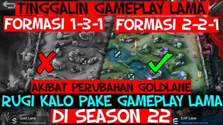 Tinggalin Cara Lama! META BARU SEASON 22,Begini PERUBAHAN FORMASI LANING& GAMEPALAY TERBAIK SEKARANG